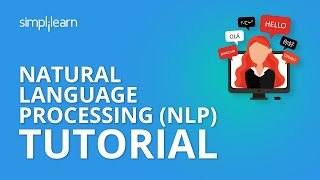 Natural Language Processing NLP Tutorial  Data Science Tutorial  Simplilearn [upl. by Jaunita728]