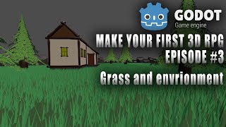 MAKE YOUR FIRST 3D RPG IN GODOT 3  GRASS AND ENVIRONMENT [upl. by Otilesoj288]