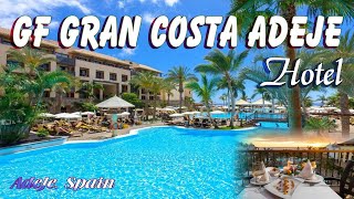 GF Gran Costa Adeje Hotel 5  Unparalleled Luxury in Tenerife Spain [upl. by Airol]