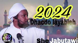 SABAN DHALIN YARADA XALKEDA  SHEEKH XUSEEN CALI JABUUTI  HD 2024 [upl. by Quince]