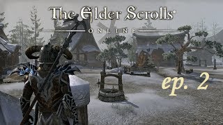 The Elder Scrolls Online Cadwell’s Silver Episode 2 Ebonheart Pact [upl. by Anesor]