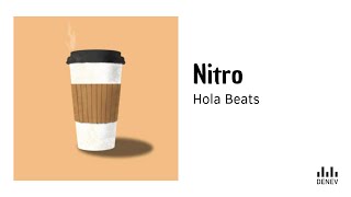 Hola Beats  Nitro [upl. by Vilberg]