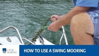 How to use a swing mooring with Al McGlashan [upl. by Anyale]