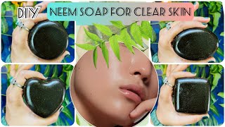 “DIY Neem Soap  How to Get Clear Spotless Acne free Glowing Skin at Home” diy homemade [upl. by Ingham888]