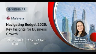 Navigating Malaysia Budget 2025 Key Insights for Business Growth  InCorp Malaysia [upl. by Oiragelo]