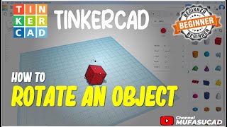 TinkerCAD How To Rotate An Object [upl. by Heymann]