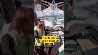 Boat Owners  How to lose 100k in 30 seconds boat boating 100k crashsurfers [upl. by Amles]