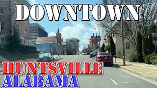 Huntsville  Alabama  4K Downtown Drive [upl. by Lowrance]