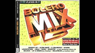 1 Bolero Mix 15  Long Mix Mixed by Quim Quer [upl. by Ylrebmit285]