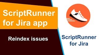 ScriptRunner  Reindex issues [upl. by Suirauqed58]