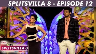 Splitsvilla 8  Episode 12  Connection Reborn [upl. by Alten442]