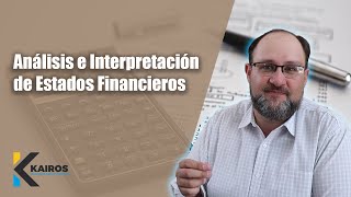 Análisis e Interpretación de Estados Financieros [upl. by Eckardt943]