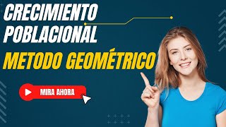 Explorando el Crecimiento Poblacional Método Geométrico Explicado [upl. by Astiram]