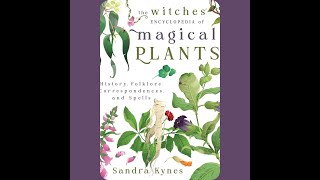 51424 The Witches Encyclopedia of Magical plants last segment [upl. by Bj11]