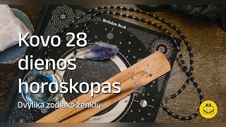 Kovo 28 d horoskopas [upl. by Dante884]