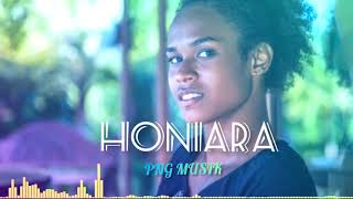 HONIARA🌿PNG MUSIK🌼 [upl. by Arret]