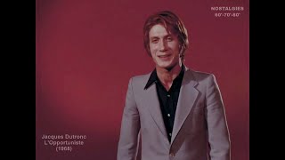 Jacques Dutronc  LOpportuniste 1968 [upl. by Koy146]