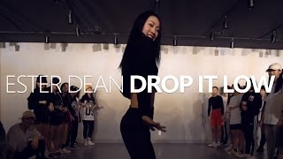 Ester Dean  Drop It Low ft Chris Brown  Choreography Jane Kim [upl. by Tibbitts]