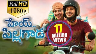 Hey Pillagada Latest Telugu Full Length Movie  Dulquer Salmaan Sai Pallavi  2018 Telugu Movies [upl. by Ahsiral]