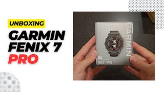 Garmin Fenix 7 Pro  Unboxing and Initial Setup  August 2023 [upl. by Sacci259]