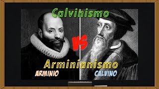 Calvinismo e Arminianismo [upl. by Niltac]