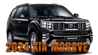 2024 KIA MOHAVE A Closer Look at the AllNew SUV [upl. by Brook]