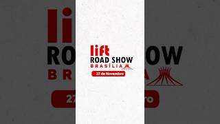 🎤 Programação de Palestras e Debates da Lift Road Show Brasília 2024🚀shorts [upl. by Eelyme]