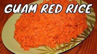 RED RICE Recipe 12  Guam Food  Chamorro Recipes [upl. by Inaj]