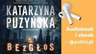 Bezgłos Katarzyna Puzyńska Audiobook PL Thriller [upl. by Niletak]