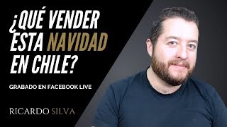 ¿Qué vender esta navidad en Chile [upl. by Acirahs]