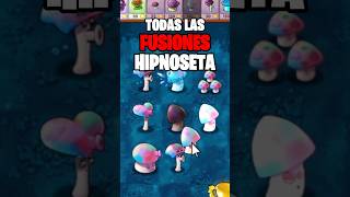 HIPNOSETA FUSIONES en plantasvszombies [upl. by Brenda]