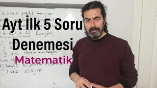 Ayt İlk 5 Soru Denemesi  Ayt Matematik [upl. by Gervais]