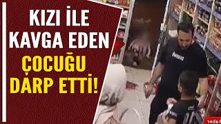 KIZI İLE KAVGA EDEN ÇOCUĞU DARP ETTİ [upl. by Nylek]