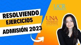 Admisión UCR Resolviendo Ejercicios Lógica Matemática 2023 [upl. by Ainehta]