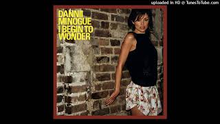 Dannii Minogue  I Begin To Wonder Krystal K Vocal Mix  Radio Edit by CHTRMX [upl. by Reinert701]