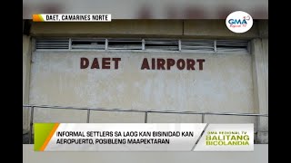 Balitang Bicolandia  Daet Airport [upl. by Sewell]