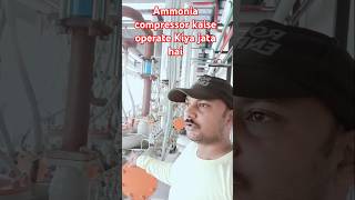 How to Operate Ammonia Compressor in Hindi shorts ammonia compressor [upl. by Adyaj467]