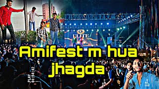 Amity University gurgaon m hua jhagda  Amifest 2023  vlog [upl. by Lleksah]