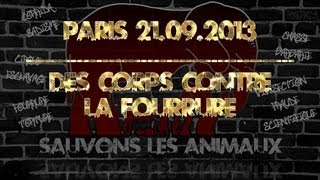 Des corps contre la fourrure 21092013 [upl. by Debby860]