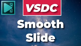 VSDC Tutorial Smooth Sliding Blur Transition [upl. by Assetak806]