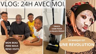 VLOG 24h DANS MA VIE  TINECO MMASQUE REVOLUTIONNAIRE VISITE DE MON BEAU PERE [upl. by Pasco417]