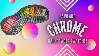 Saviland Chrome Powder Swatches  Stunning Results [upl. by Malory]