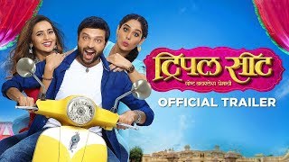 Triple Seat  Official Trailer  Ankush Chaudhari Pravin Tarde Shivani Surve  Marathi Movie 2019 [upl. by Llertac]