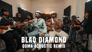 Blaq Diamond  Qoma Acoustic remix ft Makhosi AfroGumMusic  Afro Pop [upl. by Pavior]