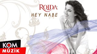 Rojda  Hey Nabe Official Audio © Kom Müzik [upl. by Oidgime]