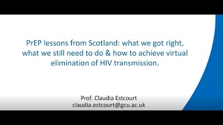 PrEP lessons from Scotland a mini lecture from Professor Claudia Estcourt [upl. by Nnasor712]