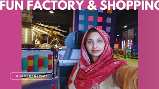 Fun Factory amp Shopping at Emporium Mall Lahore  Vlog 12 [upl. by Nueoras]