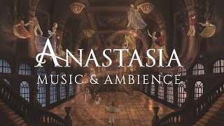 Anastasia Music amp Ethereal Ambience  Study Relax amp Sleep 1 HOUR [upl. by Iramat]