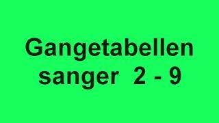 Gangetabellen  Gangetabellen sanger [upl. by Zippora396]