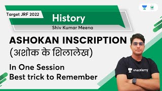 Ashokan Inscription in one Session  History  Shiv Kumar Meena  Unacademy UGC NET [upl. by Frodina259]